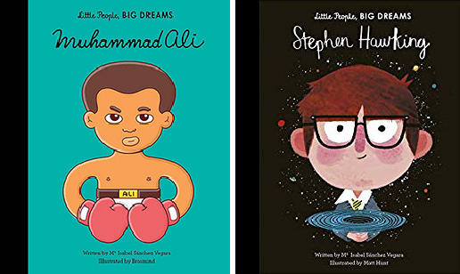 Little People, BIG DREAMS (Muhammad Ali, Stephen Hawking)