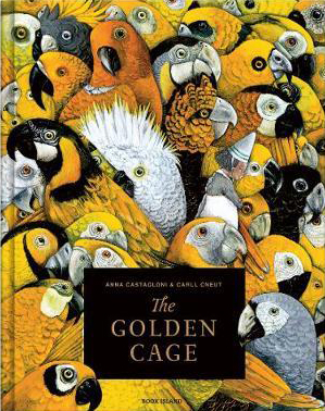 The golden cage