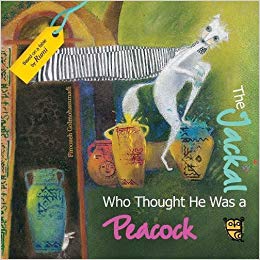The Jackal Who Thought He Was a Peacock – A tale by Rumi
