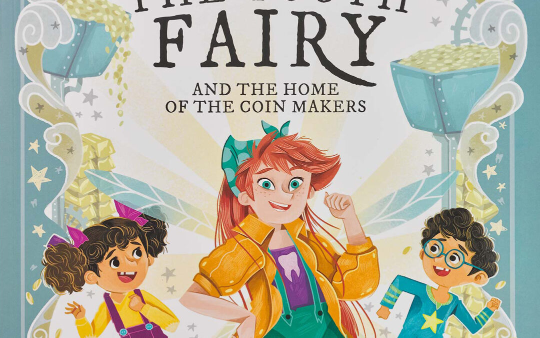 The Tooth Fairy and the Home of the Coin Makers
