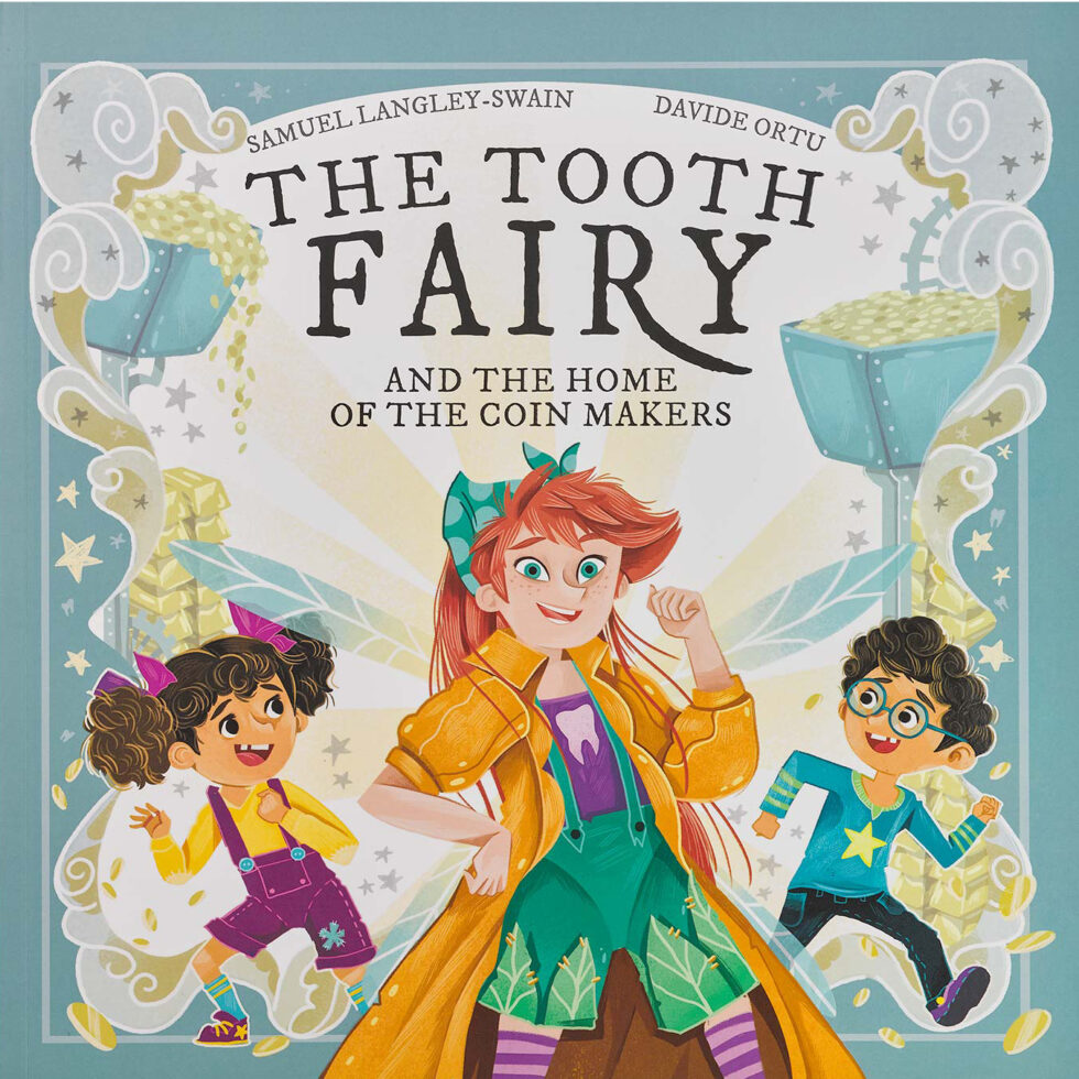 The Tooth Fairy and the Home of the Coin Makers
