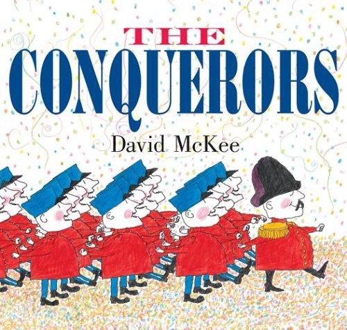 Cover image for David McKee's The Conquerors