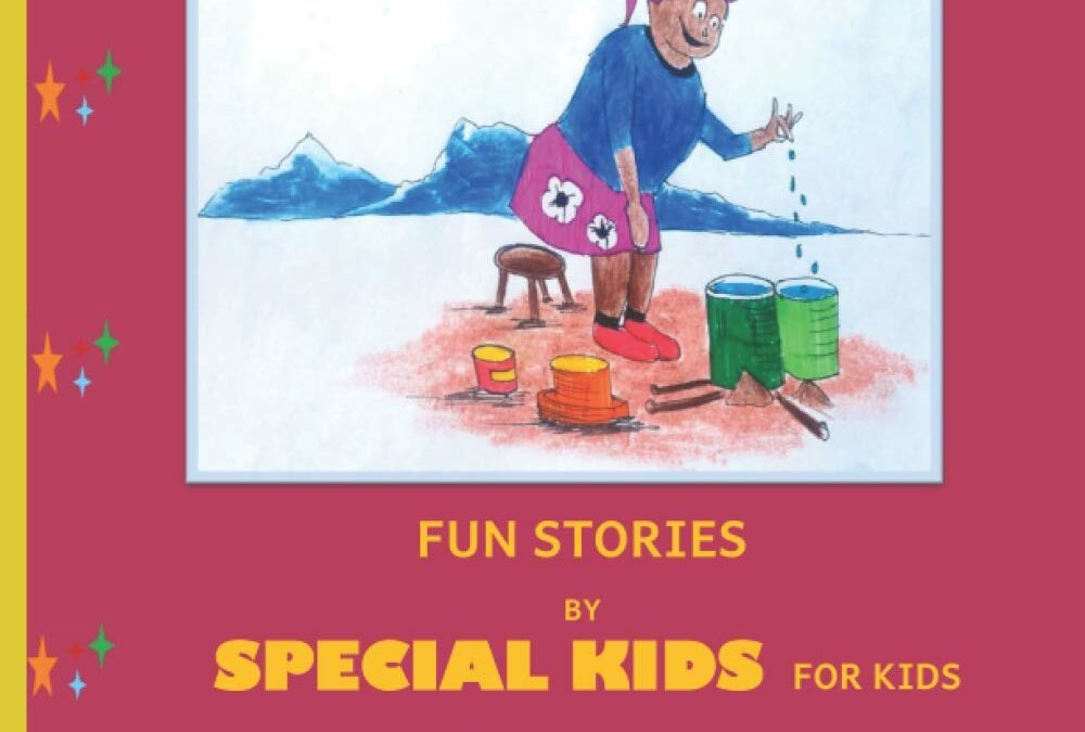 Fun Stories by Special Kids for Kids